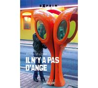 Il n'y a pas d'ange - Anne Mulpas - Sarbacane - broché - Roman adolescent dès 13 ans
