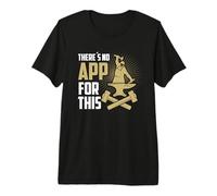 Il n'y a Pas d'application pour ce Forgeron Artisanal. T-Shirt Haut de Gamme