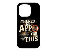 Il n'y a Pas d'application pour Cette Forge de métallurgistes Coque pour iPhone 15 Pro