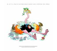 Il N'y A Pas D'autruches Dans Les Contes De Fées