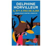 Il N'y A Pas De Ajar - Monologue Contre L'identité