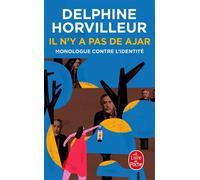 Il n'y a pas de Ajar Monologue contre l'identité - Delphine Horvilleur - Lgf - Poche - Essai