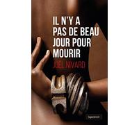 Il N'Y a Pas de Beau Jour pour Mourir - le Geste Noir - T126
