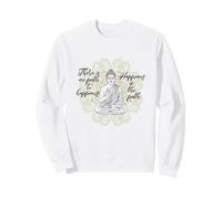 Il n'y a Pas de Chemin vers Le Bonheur Bouddha Bouda Mandala méditant Sweatshirt
