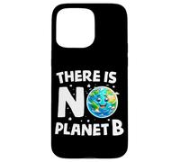 Il n'y a Pas de Conscience du Climat de la planète B sur la Terre Coque pour iPhone 15 Pro Max