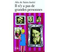 Il n'y a pas de grandes personnes
