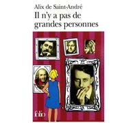 Alix de Saint-André – Il n'y a pas de grandes personnes – Roman – Poche – Gallimard