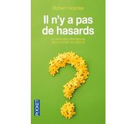 IL N'Y A PAS DE HASARDS