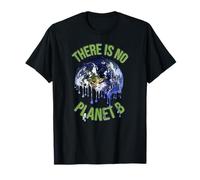 Il n'y a Pas de Motif planète B Fondue T-Shirt