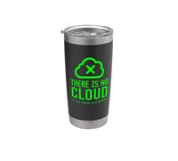 Il n'y a pas de nuage, c'est juste la sécurité informatique de quelqu'un d'autre Gobelet isotherme en acier inoxydable double paroi