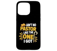 Il n'y a Pas de Pasteur comme celui Que J'Ai EU Un croyant chrétien Coque pour iPhone 15 Pro Max
