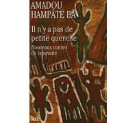 Il n'y a pas de petite querelle