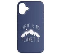 IL n'y A Pas DE PLANÈTE B Changement Climatique Meme Coque pour iPhone 16 Plus