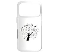 Il n'y a Pas de planète B - Jour de la Terre Réchauffement Climatique Coque pour iPhone 17 Pro