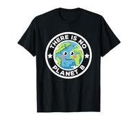 Il n'y a pas de planète B Passez au vert pour sauver notre planète Journée de la Terre T-Shirt