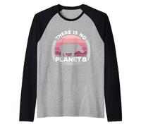 Il n'y A Pas De Planète B Save The Rhino Célèbre La Journée Manche Raglan