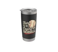 Il n'y a pas de pleurs dans le baseball Citations amusantes de baseball Gobelet isotherme en acier inoxydable double paroi