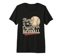 Il n'y a Pas de Pleurs dans Le Baseball Citations Amusantes de Baseball T-Shirt Haut de Gamme