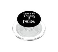 Il n'y a Pas de Pleurs dans Le Pilates Pilates PopSockets PopGrip pour MagSafe