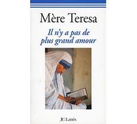 "Il n'y a pas de plus grand amour"