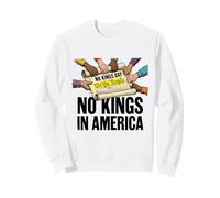 Il n'y a Pas de Rois en Amérique, Nous, Le Peuple Sweatshirt