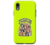 Il n'y a pas de telles choses que trop de chats Coque pour iPhone XR