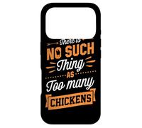 Il n'y a Pas de telles Choses Que trop de Poulets Coque pour iPhone 17 Pro