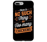 Il n'y a Pas de telles Choses Que trop de Poulets Coque pour iPhone 7 Plus/8 Plus