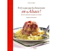 IL N'Y A PAS QUE CHOUCROUTE