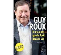 Il n'y a pas que le foot dans la vie