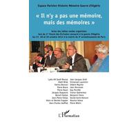 Il N'y A Pas Une Mémoire, Mais Des Mémoires