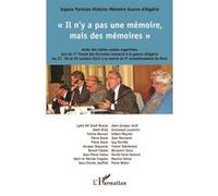 Il n'y a pas une mémoire, mais des mémoires Espace Parisien Histoire Mémoire Guerre (Auteur)