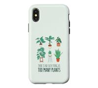 IL n'y A Pas Une TELLE Chose Que TROP DE Plantes Gardening Meme Coque pour iPhone X/XS