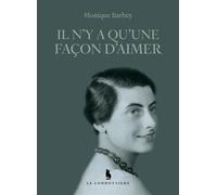 Il n'y a qu'une façon d'aimer