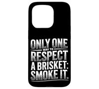 Il n'y a qu'une seule façon de respecter une poitrine de bœuf : fumer de la viande Coque pour iPhone 15 Pro