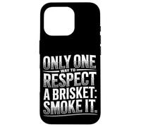 Il n'y a qu'une seule façon de respecter une poitrine de bœuf : fumer de la viande Coque pour iPhone 16 Pro