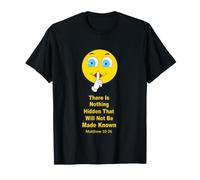 Il n'y a Rien de caché Qui ne Sera Pas Fait connu T-Shirt
