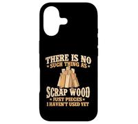 Il n'y a Rien de tel Que la ferraille de Bois - Menuisier de menuiserie Coque pour iPhone 17