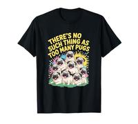 Il n'y a rien de tel que trop de carlins T-Shirt