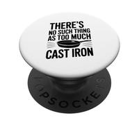 Il n'y a Rien de tel Que trop de Cuisson en Fonte PopSockets PopGrip Adhésif