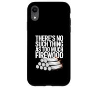 Il n'y a Rien de tel qu'un Camp où il y a trop de Bois de Chauffage Coque pour iPhone XR