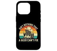 Il n'y a Rien qu'une bière ne puisse réparer - Cowboy Western Cowpoke Coque pour iPhone 16 Pro