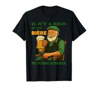 il n'y a Rien qu'une bière ne puisse réparer T-Shirt