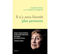 Il n'y aura bientôt plus personne - Marie Vaislic - Grasset - broché - Essai