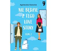 Il n'y aura pas d'histoire d'amour. Volume 2