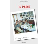IL PAESE: 100 post dai blog di Intraisass e iBorderline