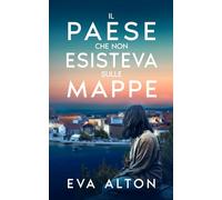 Il paese che non esisteva sulle mappe