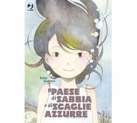 Il paese di sabbia e di scaglie azzurre