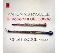 Il Paganini Dell¿Oboe - Antonino Pasculli