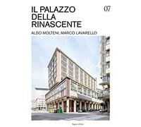 Il Palazzo della Rinascente. Aldo Molteni, Marco Lavarello. Ediz. illustrata
